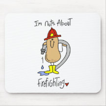 Nuts About Firefghting T-shirts and Gifts Mousepad