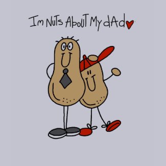 Nuts About My Dad-Boy shirt
