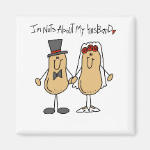 Nuts About My Husband T-shirts and Gifts Refrigerator Magnet