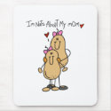 Nuts About My Mom-Girl mousepads by stick_figures Nuts About My Mom-Girl mousepads