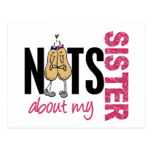 Nuts About My Sister 1 Pink Post Cards