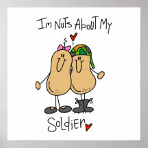 Nuts About My Soldier T-shirts and Gifts Poster