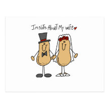 Nuts About My Wife T-shirts and Gifts Postcards
