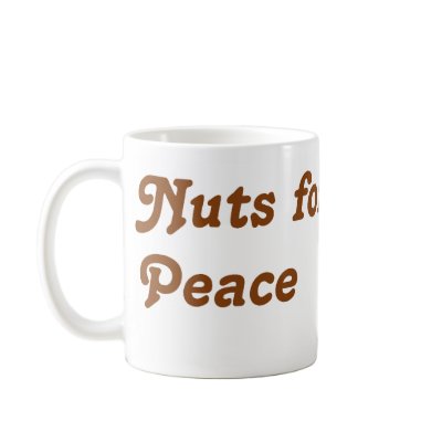 Nuts for Peace Coffee Mug by irregulargoods