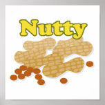 Nutty peanuts posters
