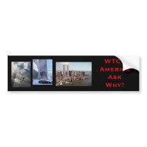 nyc, wtc7, wtc77, WTC7AmericaAsk Why? bumper stickers