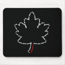 O Canada National Anthem in a Maple Leaf Mousepads