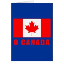 O CANADA with Canadian Flag Tshirts Greeting Card