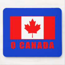 O CANADA with Canadian Flag Tshirts Mousepads