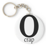 O-Crap Key Chains