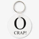 O Crap keychain