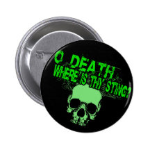 O Death Where Is Thy Sting Buttons