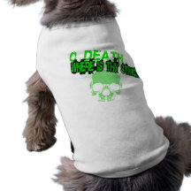 O Death Where Is Thy Sting Dog Clothing