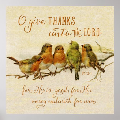 o-give-thanks-unto-the-lord-poster-zazzle