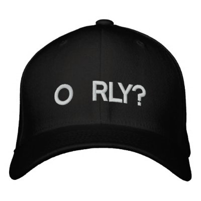 ¿O RLY? GORRA DE BEISBOL ¿O RLY? GORRA DE BEISBOL