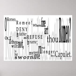'O Romeo, Romeo!' Shakespeare Quote Poster Print print