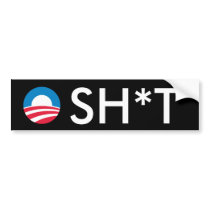 O SH*T bumper stickers