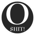 O, SHIT! stickers