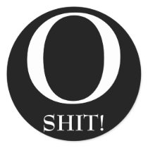 O, SHIT! stickers