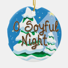 O Soyful Night Christmas Ornament