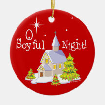 O Soyful Night Christmas Ornaments