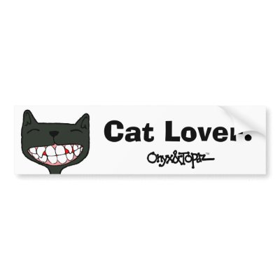 O&amp;T Topaz Bumper Sticker "Cat Lover" by OnyxandTopaz
