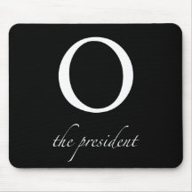 O | the president mouse mat