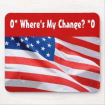 O* Where's My Change? O* mousepads by Priscilla48 O* Where's My Change? O* mousepads