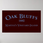 Oak Bluffs Incorporated 1880 Poster posters