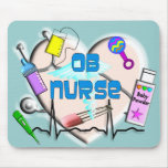 OB Nurse Art Gifts Mouse Pad