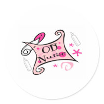 OB nurse (obstetrics) Nursing stickers by gailg1957 OB nurse (obstetrics) Nursing stickers