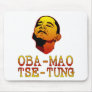 Oba Mao Tse Tung Mouse Pads