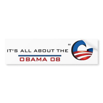Obama 08, all about the "O" Bumper Stickers by stiingya
