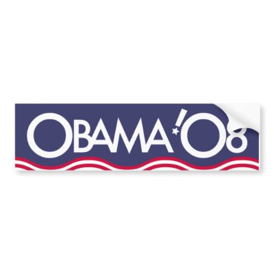 OBAMA '08 BUMPER STICKERS by lilman81590