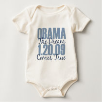 Obama 1-20-09 The Dream Comes True Infant Creeper t-shirts by DemocraticTeesGifts Obama 1-20-09 The Dream Comes True Infant Creeper t-shirts