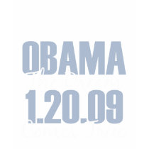 Obama 1-20-09 The Dream Comes True T shirt by DemocraticTeesGifts Obama 1-20-09 The Dream Comes True T shirt