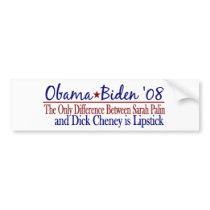Obama 2008 (Sarah Palin Dick Cheney) Bumper Stickers