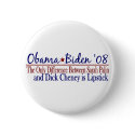 Obama 2008 (Sarah Palin Dick Cheney) buttons by worldsfair Obama 2008 (Sarah Palin Dick Cheney) buttons