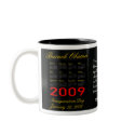 Obama 2009 Calendar Mug by inauguration_2009 Obama 2009 Calendar Mug