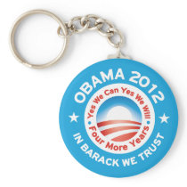 Obama 2012 - In Barack We Trust Keychain