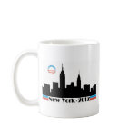 Obama 2012 New York City Skyline Coffee Mugs Obama 2012 New York City Skyline Coffee Mugs