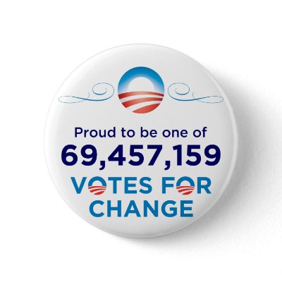 Obama: 69, 457, 159 Votes for Change pinback button