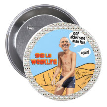 Obama 98lb weakling buttons