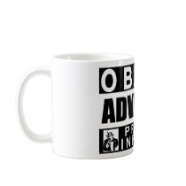 Obama Advisory: Proud Infidel Coffee Mug