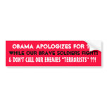 OBAMA APOLOGIZES TO EUROPE FOR ???, WHILE ... BUMPER STICKERS