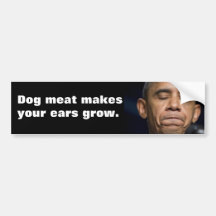 Obama - Ate Dog! Bumper Stickers