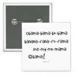 Obama-bama-bo-bama Button