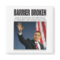 Obama: Barrier Broken magnets