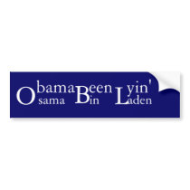 Obama Been Lyin' Sticker, Anti Obama Sticker bumper stickers by Bairrington Obama Been Lyin' Sticker, Anti Obama Sticker bumper stickers