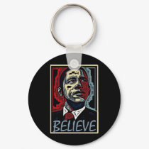 Obama Believe keychains by talliktok_katauyak Obama Believe keychains
